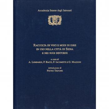 Raccolta di voci e modi di dire in uso nella città di Siena e nei suoi dintorni