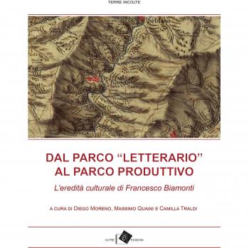 Dal Parco «letterario» al Parco produttivo. L’eredità culturale di Francesco Biamonti