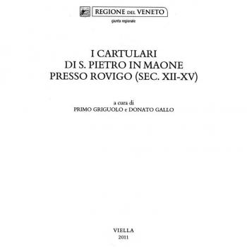 I cartulari di S. Pietro in Maone presso Rovigo (sec. XII-XV)