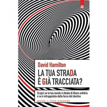 La tua strada è già tracciata? Scopri se la tua mente è dotata di libero arbitrio o se è intrappolata dalla forza del destino