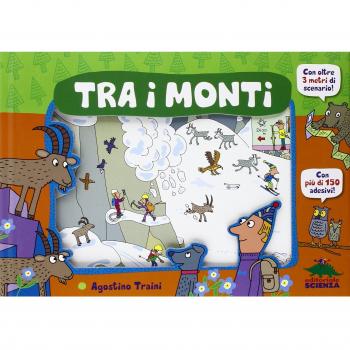 Tra i monti. Con adesivi