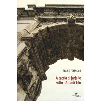 A caccia di farfalle sotto l'arco di Tito