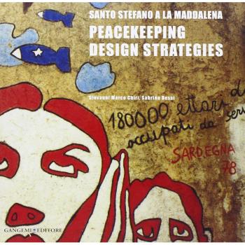 Santo Stefano a La Maddalena. Peacekeeping design strategies