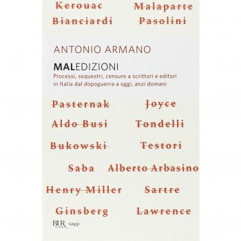 Maledizioni. Processi, sequestri, censure a scrittori e editori in Italia dal dopoguerra a oggi, anzi a domani