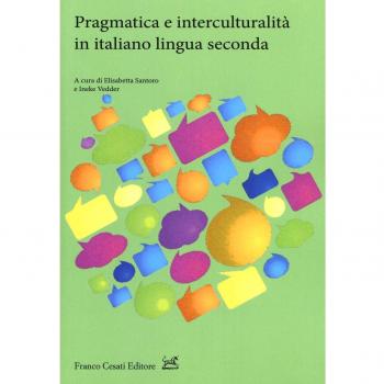 Pragmatica e interculturalità in italiano lingua seconda