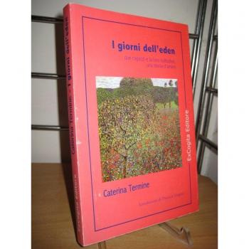 I giorni dell'eden. Due ragazzi e la loro solitudine: una storia d'amore