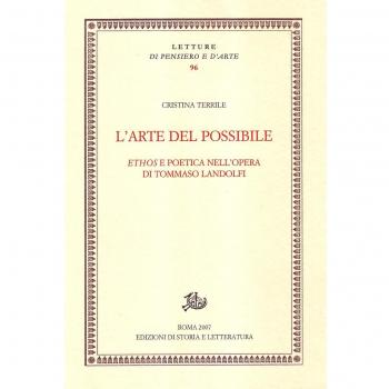 L'arte del possibile. Ethos e poetica nell'opera di Tommaso Landolfi