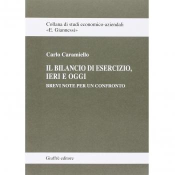 Bilancio di esercizio ieri e oggi