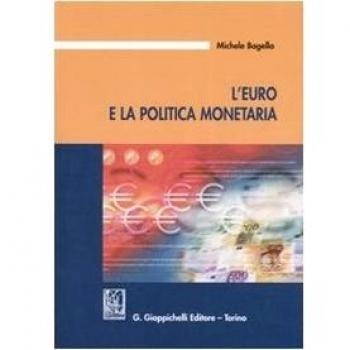 L'Euro e la politica monetaria
