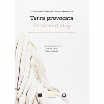Terra provocata. Percezione della materia e concetto nella materia. Ediz. italiana e inglese
