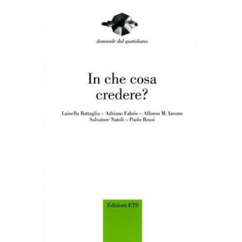 In che cosa credere