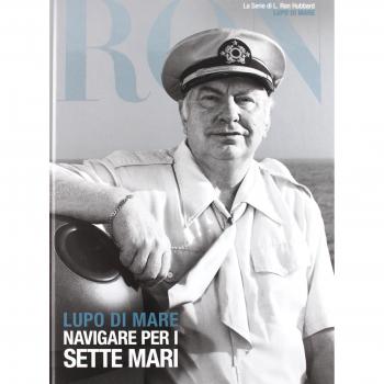 Lupo di mare. Navigare per i sette mari