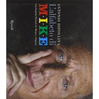 L'alfabeto di Mike. Una biografia illustrata da Allegria a Zapping