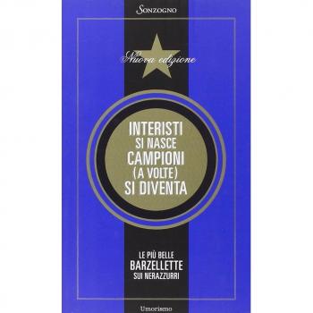Interisti si nasce, campioni (a volte) si diventa. Le più belle barzellette sui nerazzurri