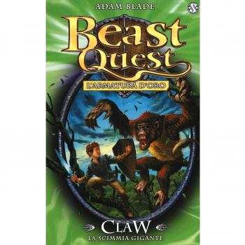 Claw. La scimmia gigante. L'armatura d'oro. Beast Quest (Vol. 8)