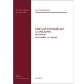 Chiesa postconciliare e migrazioni. Quale teologia per la missione con i migranti