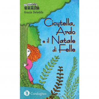 Cicytella, Ardo e il Natale di Felle