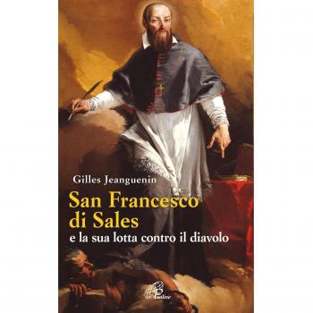San Francesco di Sales e la sua lotta contro il diavolo