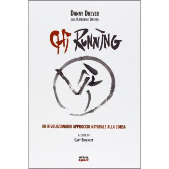 Chi running. Un rivoluzionario approccio naturale alla corsa