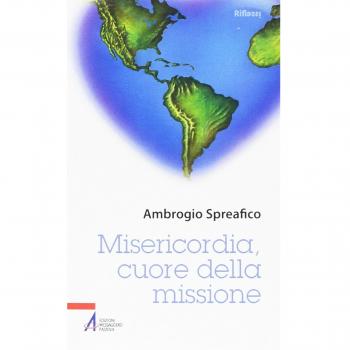 Misericordia, cuore della missione