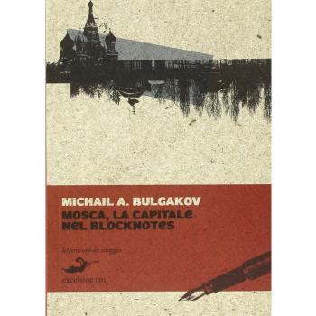 Mosca, la capitale nel blocknotes