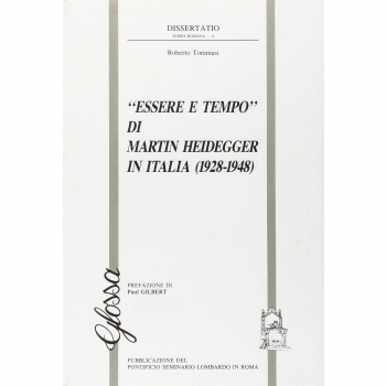 Â«Essere e tempoÂ» di Martin Heidegger in Italia (1928-1948)