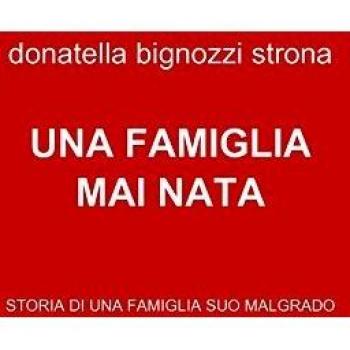 UNA FAMIGLIA MAI NATA