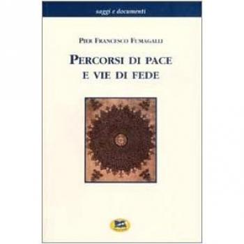 Percorsi di pace e vie di fede