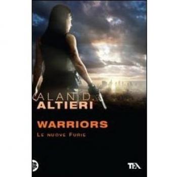 Warriors. Le nuove furie. Tutti i racconti (Vol. 5)