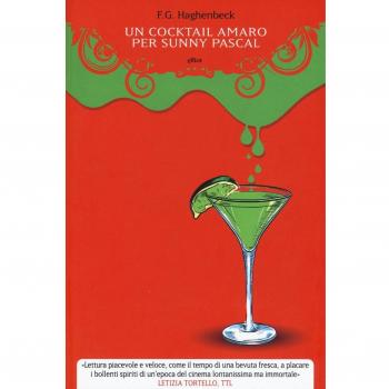 Un cocktail amaro per Sunny Pascal