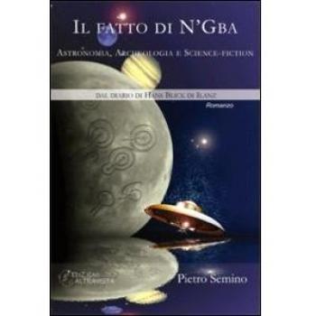 Il fatto di N'Gba. Astronomia, archeologia e science-fiction