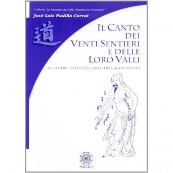 Il Canto dei Venti Sentieri e delle loro Valli