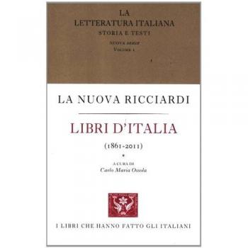 La letteratura italiana. Storia e testi. Libri d'Italia (1861-2011) (Vol. 1)