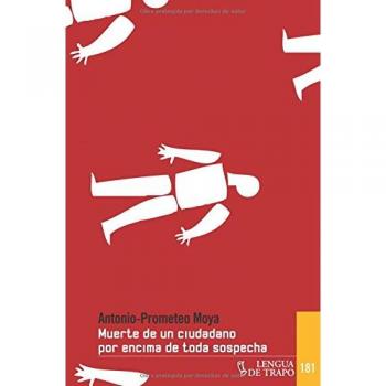 Muerte de un ciudadano por encima de toda sospecha (Nueva Biblioteca)