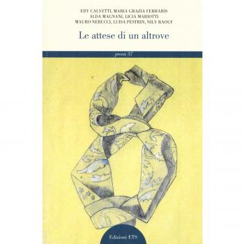 Le attese di un altrove