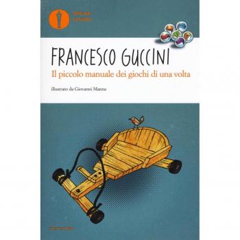 Il piccolo manuale dei giochi di una volta