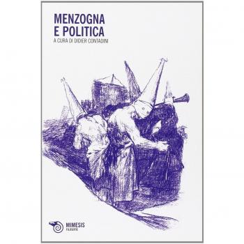 Menzogna e politica. Momenti del sapere estetico nella cultura classica