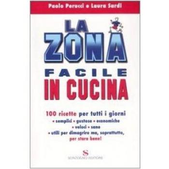 La Zona Facile in Cucina