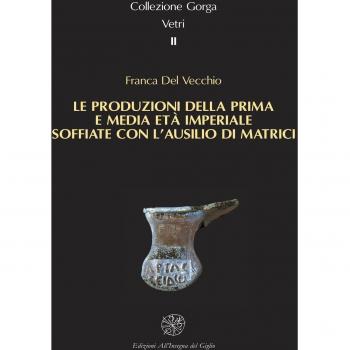 Le produzioni della prima e media età imperiale soffiate con l'ausilio di matrici