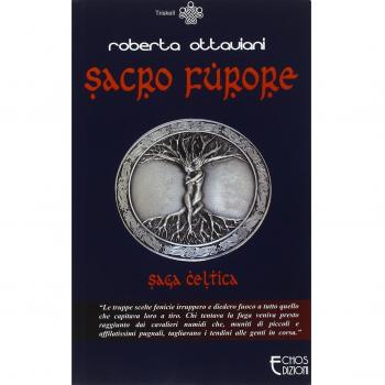 Sacro furore. Saga celtica