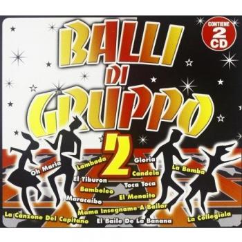 Balli Di Gruppo Vol.2