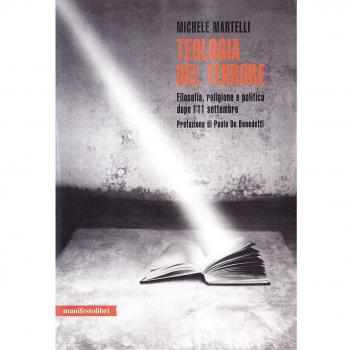 Teologia del terrore. Filosofia, religione e politica dopo l'11 settembre