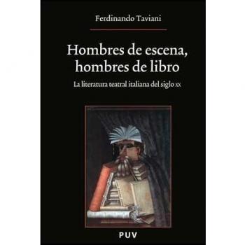Hombres de escena, hombres de libro