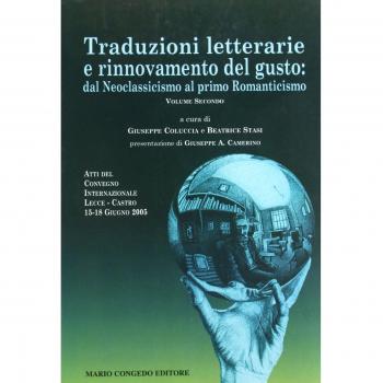 Traduzioni letterarie e rinnovamento del gusto. Dal neoclassicismo al primo Romanticismo