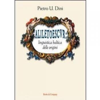 Aliletoescvr. Linguistica Baltica delle origini