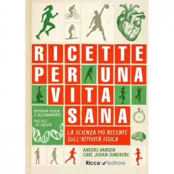 Ricette per una vita sana