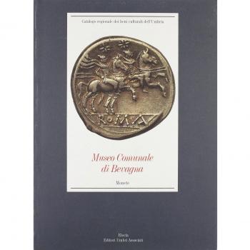 Museo comunale di Bevagna. Monete. Ediz. illustrata