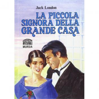 La piccola signora della grande casa