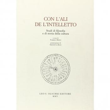 Con l'ali de l'intelletto. Studi di filosofia e di storia della cultura