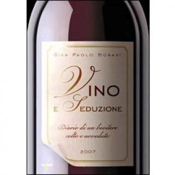Vino e seduzione. Diario di un bevitore colto e avveduto. Ediz. illustrata